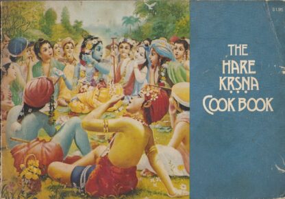 The Hare Krsna (Krishna) Cook Book - Krsna & Sama devi dasi