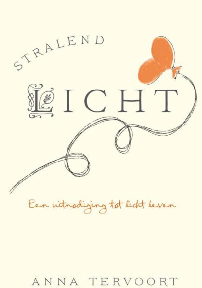 Stralend Licht - Anna Tervoort