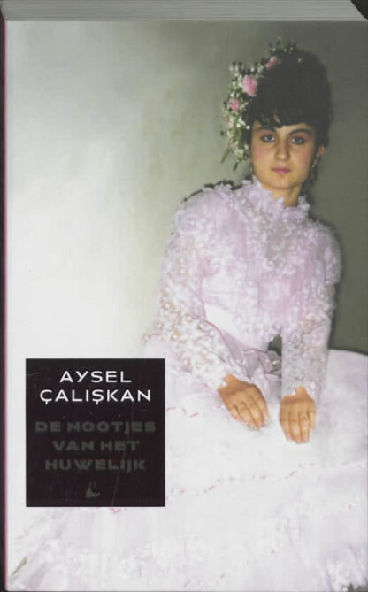 De Nootjes van het Huwelijk - Aysel Caliskan