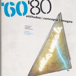 '60 '80 attitudes | concepts | images - Edy de Wilde