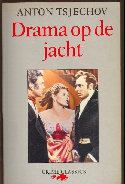 Drama op de Jacht - Anton Tsjechov