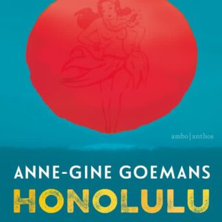 Honolulu King - Anne-Gine Goemans