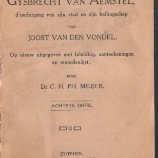 Gijsbrecht van Amstel - Vondel