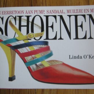 Schoenen - Een eerbetoon - Linda O'Keefe