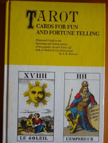 Tarot cards for fun and fortune telling - S.R. Kaplan