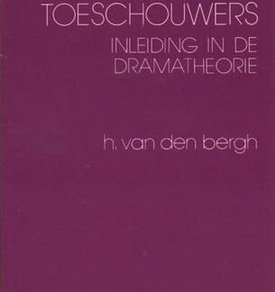 Teksten voor toeschouwers - H. van den Bergh