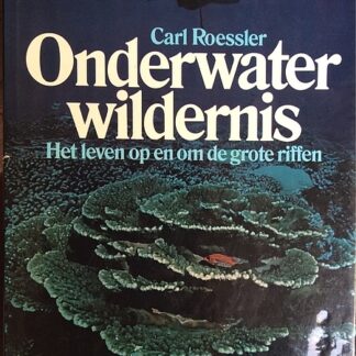 Onderwater wildernis - Carl Roessler
