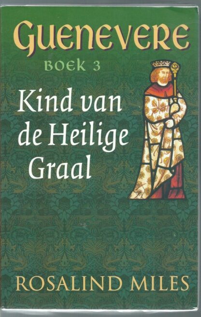 Kind van de Heilige Graal - Rosalind Miles