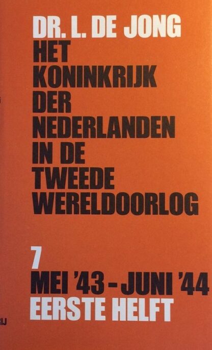 Koninkrijk der Nederlanden in de Tweede Wereldoorlog [compleet:14 delen in 29 boeken]