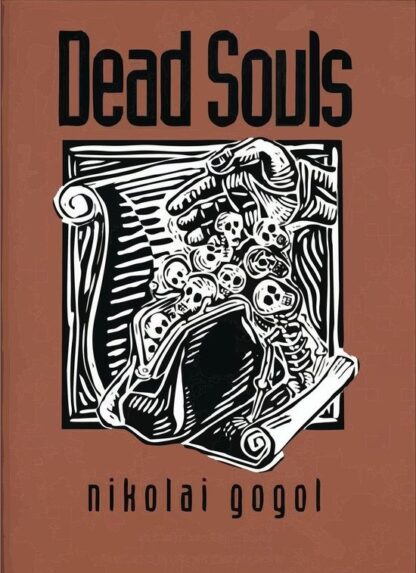 Dead Souls - Nikolai Gogol