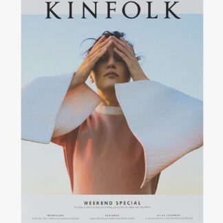 KINFOLK Volume twenty-three / 23 Weekend Special