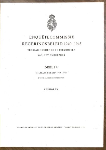 Enquêtecommissie Regeringsbeleid 1940-1945 [Complete set]