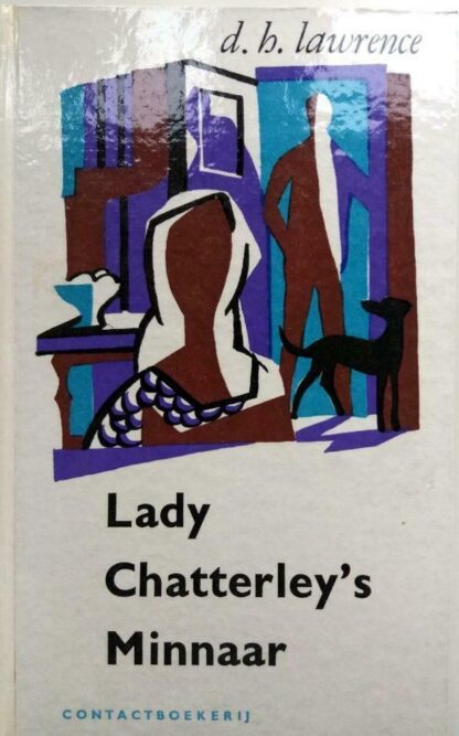 Lady Chatterley's Minnaar - D.H. Lawrence