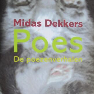 Poes - De Poezenverhalen - Midas Dekkers