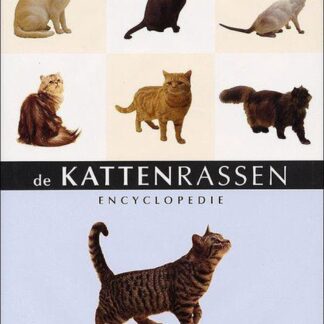 De Kattenrassen Encyclopedie - Angela Rixon