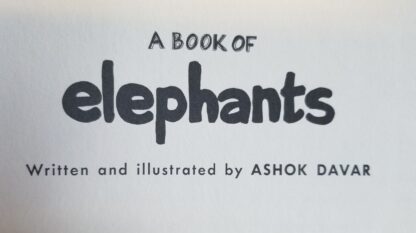A Book of Elephants [Eerste Druk 1969] - Ashok Davar
