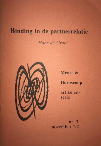 Binding in de Partnerrelatie [Astrologie] - Hans de Groot