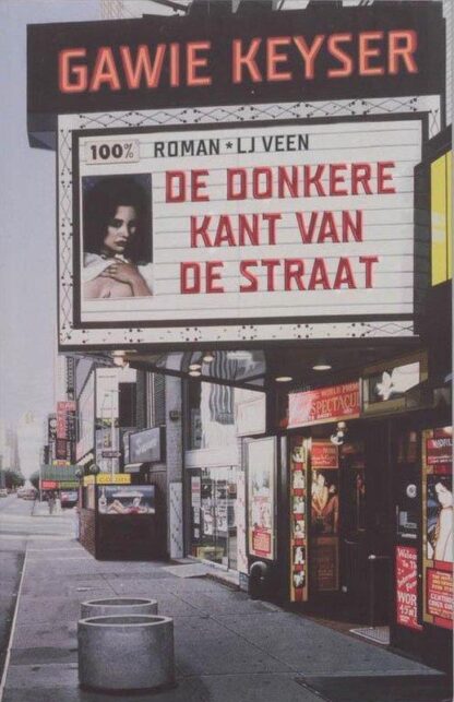 De Donkere Kant van de Straat - Gawie Keyser