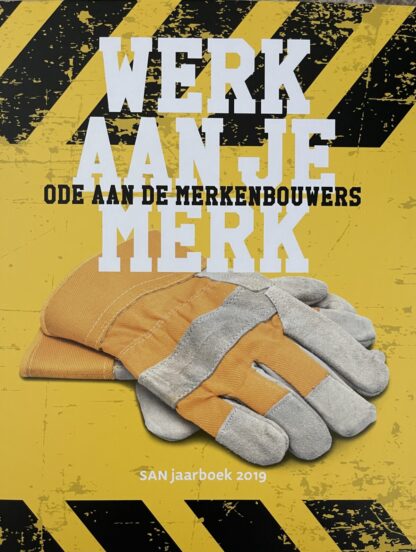 Werk aan je merk - SAN Jaarboek 2019