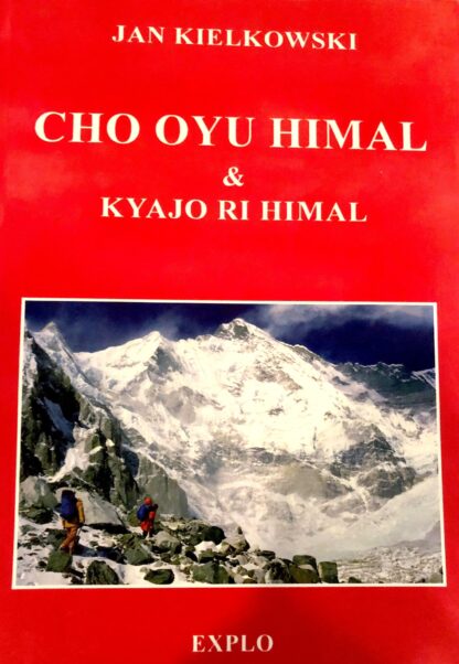 Cho oyu Himal & Kyajo ri Himal - Jan Kielkowski