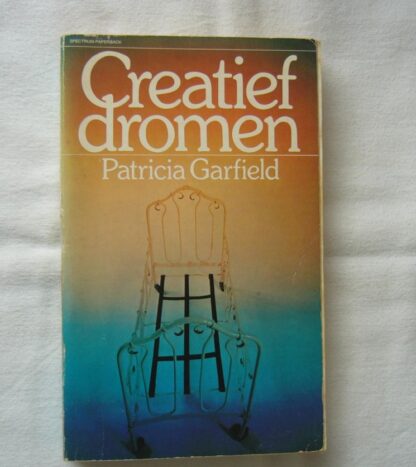 Creatief dromen - Patricia Garfield