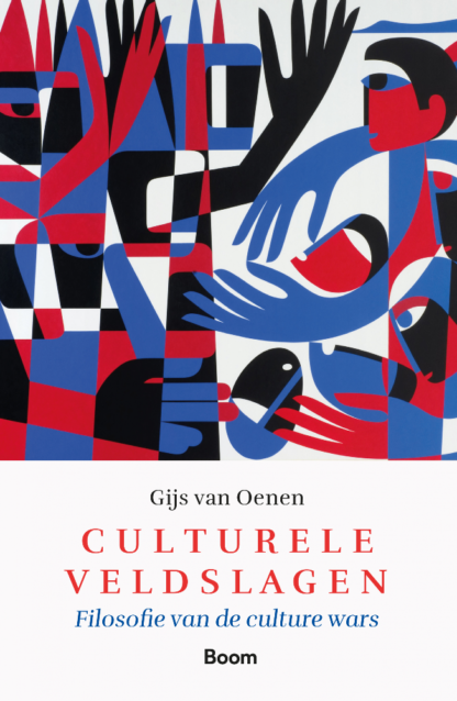 Culturele veldslagen - Gijs van Oenen