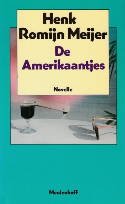 De Amerikaantjes - Henk Romijn Meijer