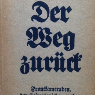 Der Weg Zurück [1931] - Erich Maria Remarque