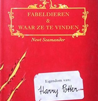 Fabeldieren & Waar Ze te Vinden - Newt Scamander (J.K. Rowling)