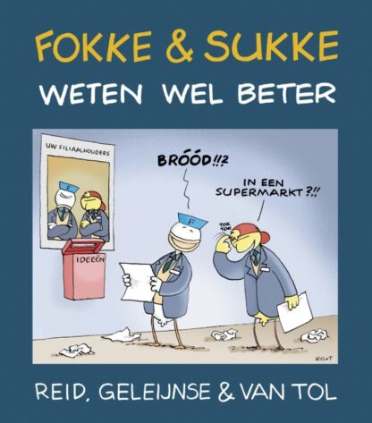 Fokke & Sukke weten wel beter