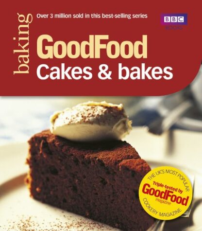 GoodFood - Cakes & Bakes - Mary Cadogan