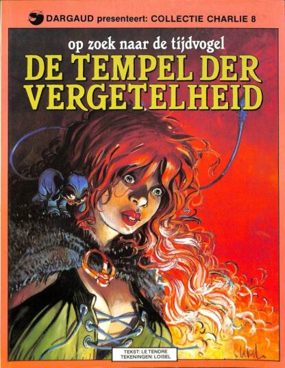 De Tempel der Vergetelheid - Le Tendre & Loisel