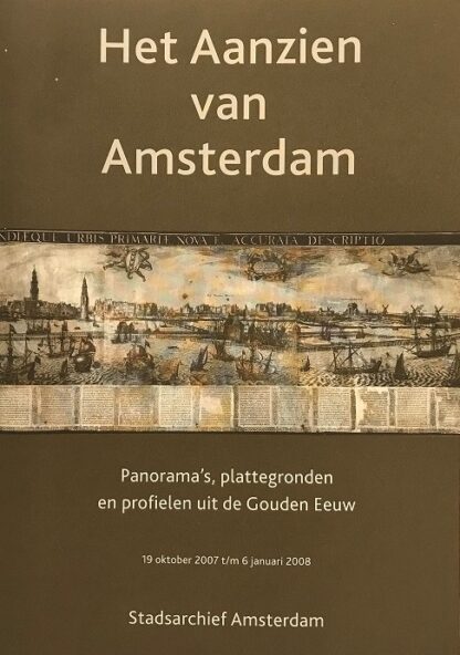 Het Aanzien van Amsterdam - Stadsarchief