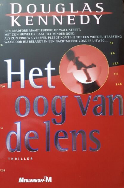 Het oog van de lens - Douglas Kennedy