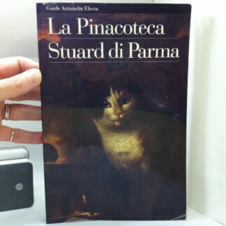 La Pinacoteca Stuard di Parma - F. Barocelli