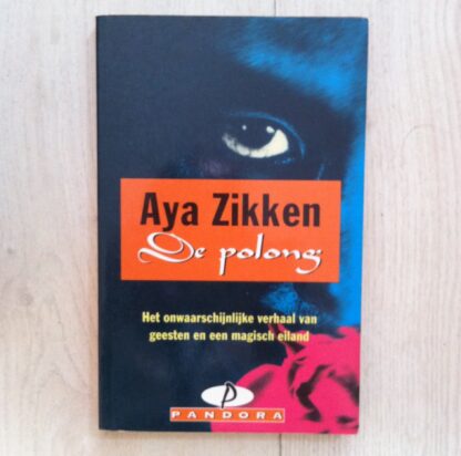 De Polong - Aya Zikken