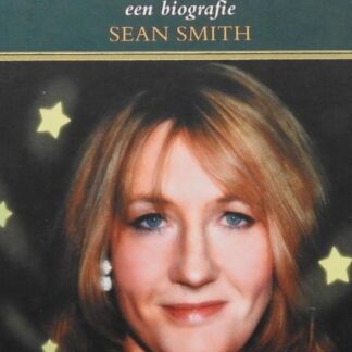 J.K. Rowling -- Een Biografie