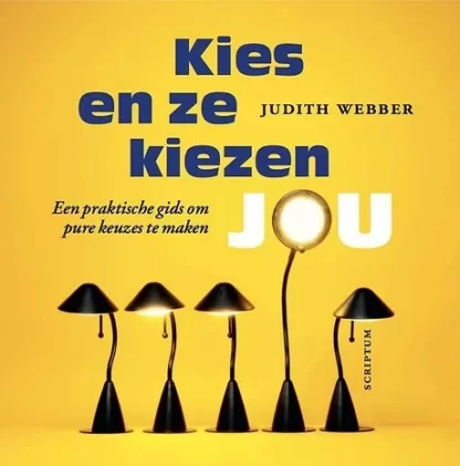 Kies En Ze Kiezen Jou - Judith Webber