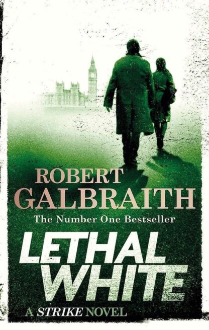 Lethal White _ Robert Galbraith