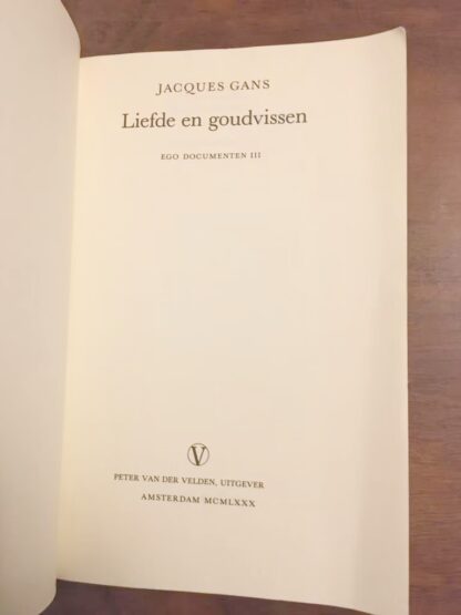 Liefde en Goudvissen [Eerste Druk 1980] - Afbeelding 3