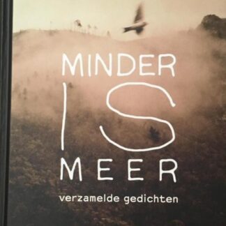 Minder is meer, Verzamelde gedichten - Martin Bril