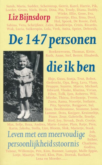 De 147 personen die ik ben - Liz Bijnsdorp