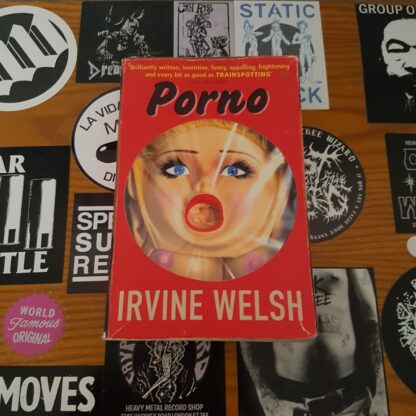 Porno - Irvine Welsh