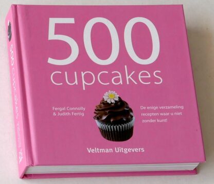500 Cupcakes - Fergal Connolly & Judith Fertig