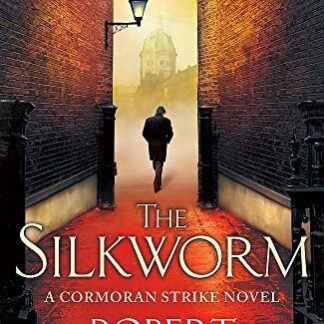 The Silkworm - Robert Galbraith J.K. Rowling