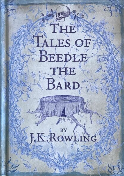 The Tales of Beedle the Bard - J.K. Rowling