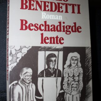 Beschadigde lente - Mario Benedetti