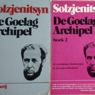 De Goelag Archipel Boek 1 & 2 - Alexander Solzjenitsyn