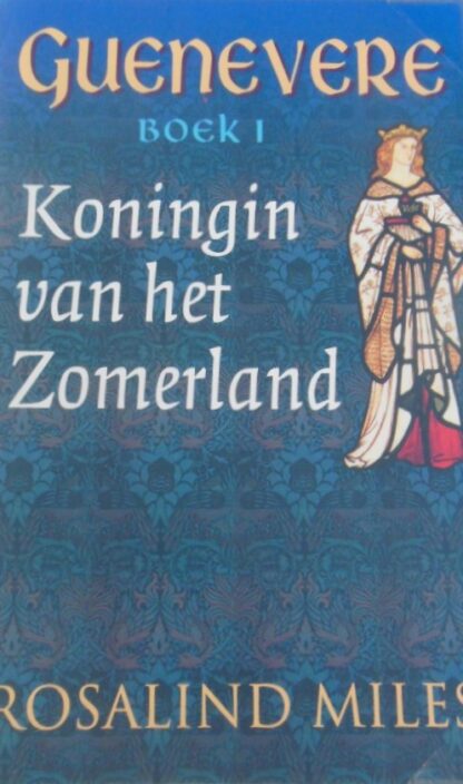 Koningin van het Zomerland - Rosalind Miles