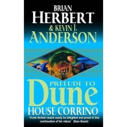 Prelude to Dune III - House Corrino - Herbert Anderson